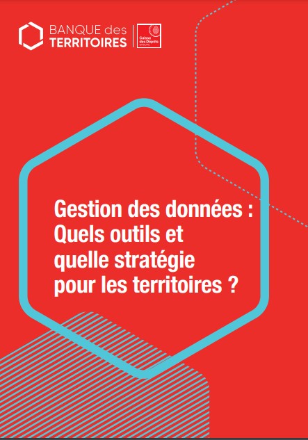 Gestion des données Quels outils et quelle stratégie pour les territoires