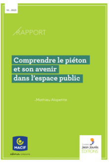 Couverture du rapport "Comprendre le piéton et son avenir dans l’espace public"