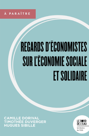 Couverture Regards d'économistes sur l'économie sociale et solidaire