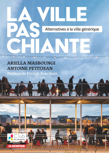 Couverture La Ville Pas Chiante