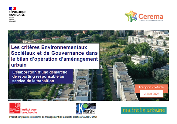 Couverture du rapport  Les critères Environnementaux Sociétaux et de Gouvernance dans le bilan d’opération d’aménagement urbain