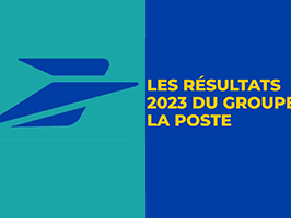 Résultats 2023 du groupe La Poste
