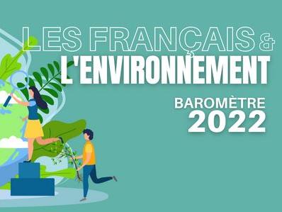 Les Français et le l'environnement - Baromètre 2022