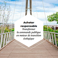 Illustration : Acheter responsable - Transformer la commande publique en moteur de transition écologique