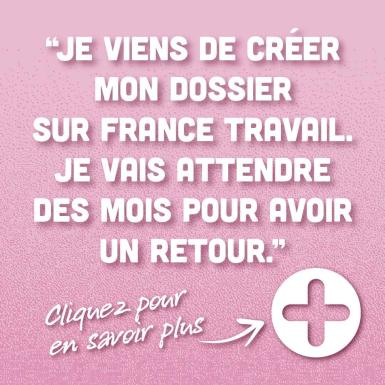 Je viens de créer mon dossier sur France Travail. je vais attendre des mois pour avoir un retour.