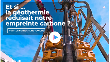 Et si la géothermie réduisait notre empreinte carbone ?