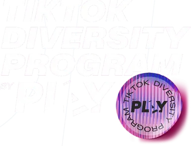 Tiktok Diversity program by play